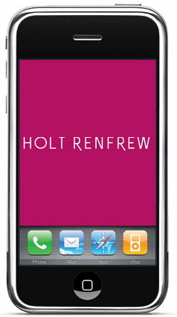 Canadian luxury retailer Holt Renfrew to sell iPhones next year?