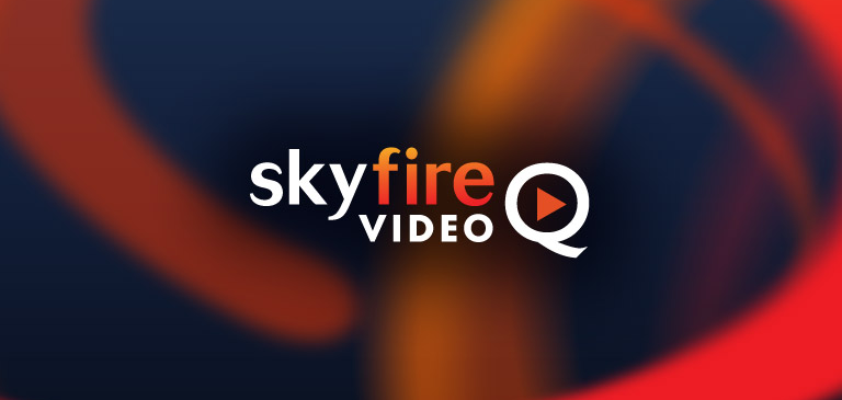 Skyfire VideoQ app aims to be an entertainment hub