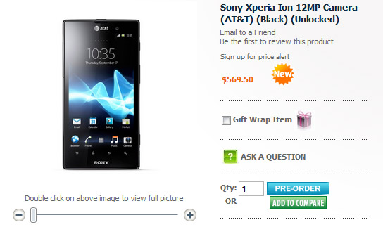 Unlocked Sony Xperia Ion available for pre-ordering for $569.50